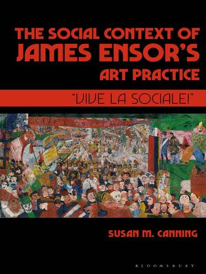 cover image of The Social Context of James Ensor's Art Practice